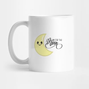 Aim for the Moon Kawaii Cute Moon Mug